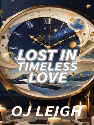 cover image of Lost in Timeless Love
